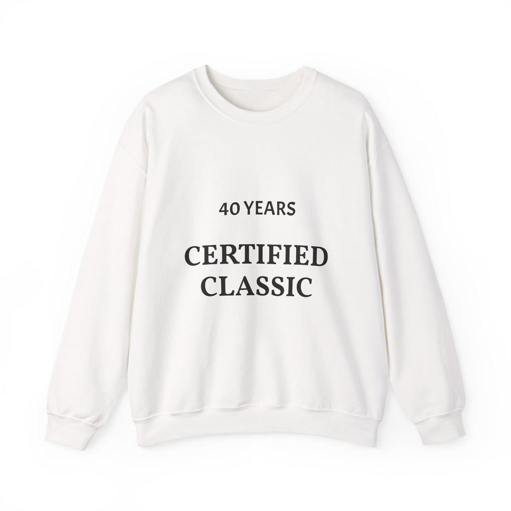 Crewneck Sweatshirt — "Certified Classic" Pullover