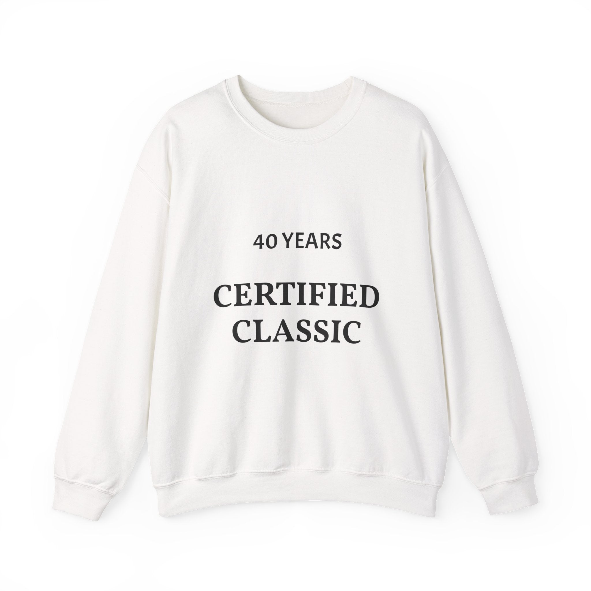 Crewneck Sweatshirt — "Certified Classic" Pullover