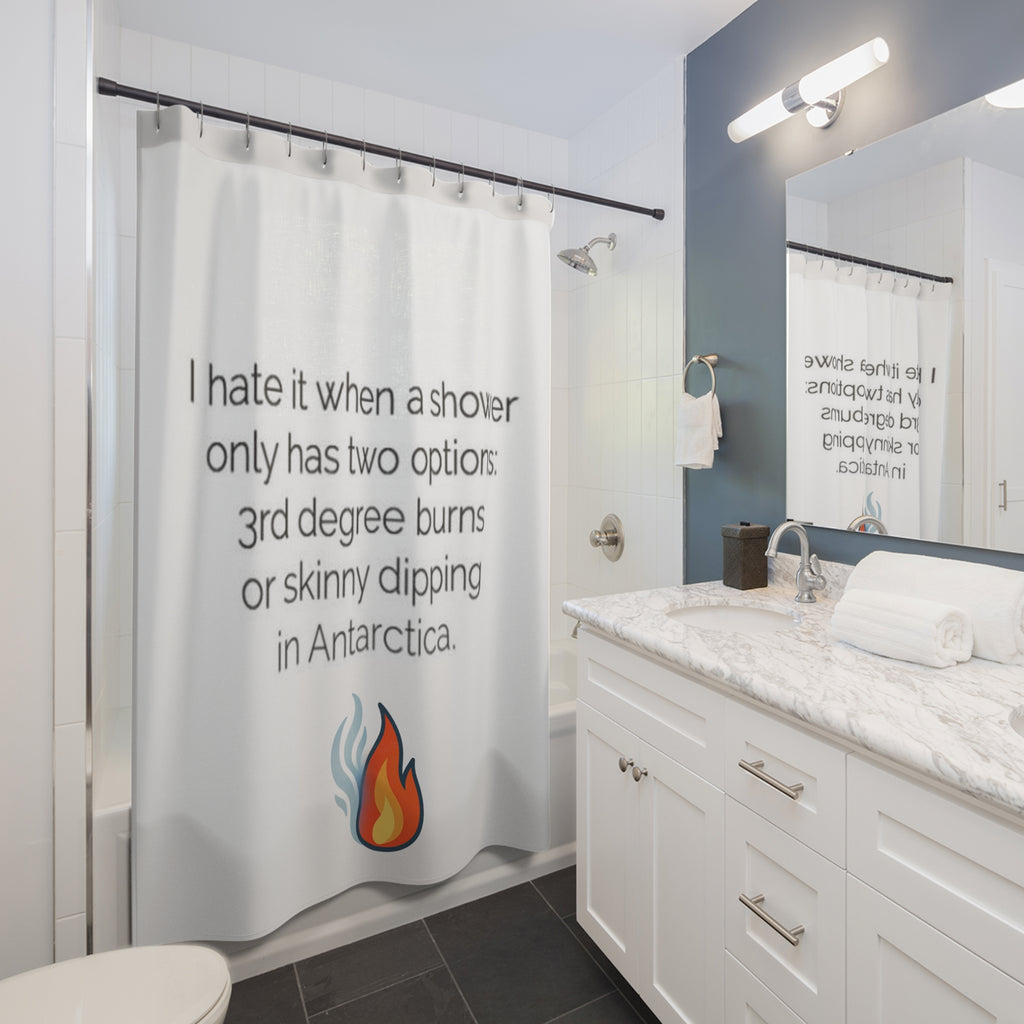Funny Hot/Cold Shower Curtain - 3rd Degree Burns - Antarctica
