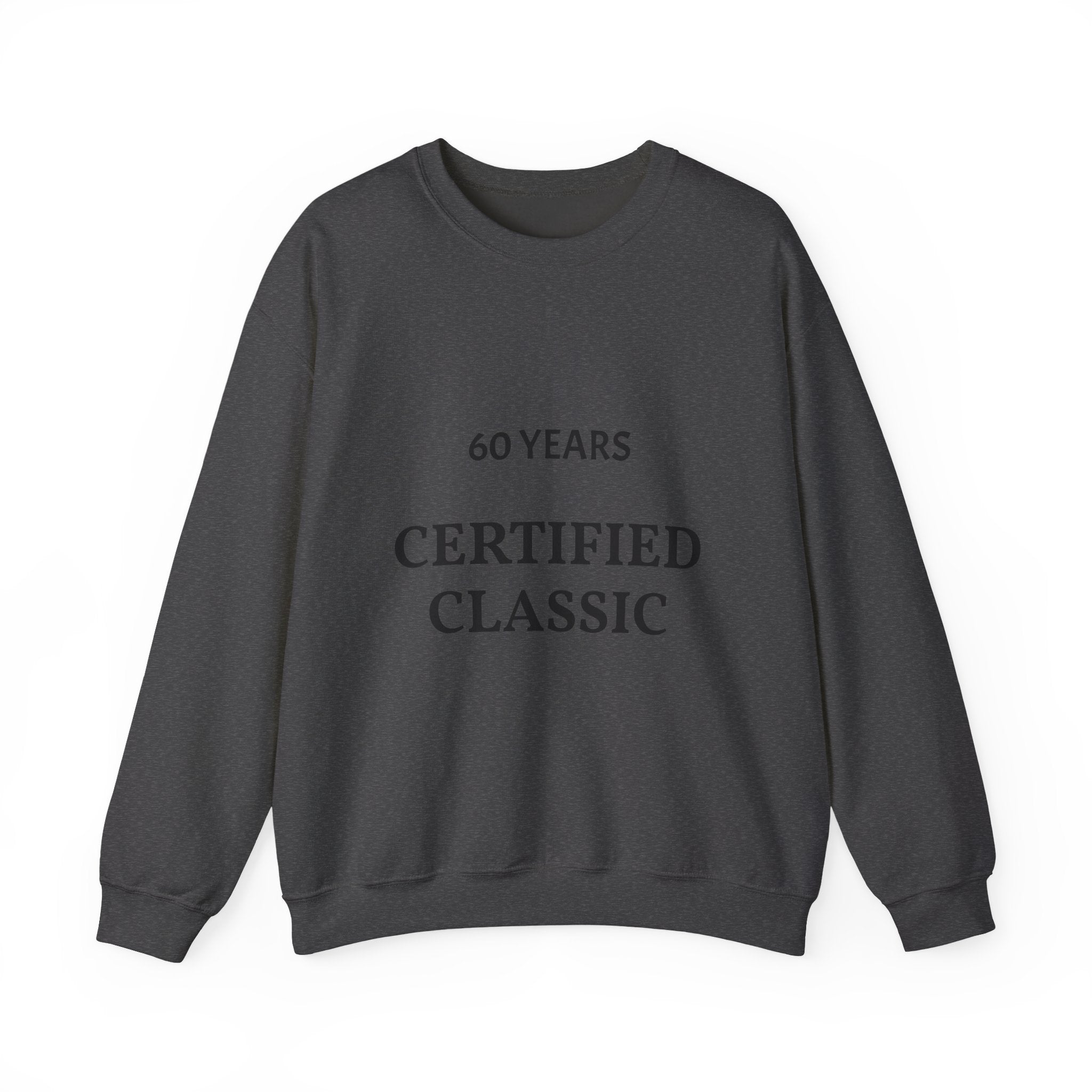 Crewneck Sweatshirt — "Certified Classic" Pullover