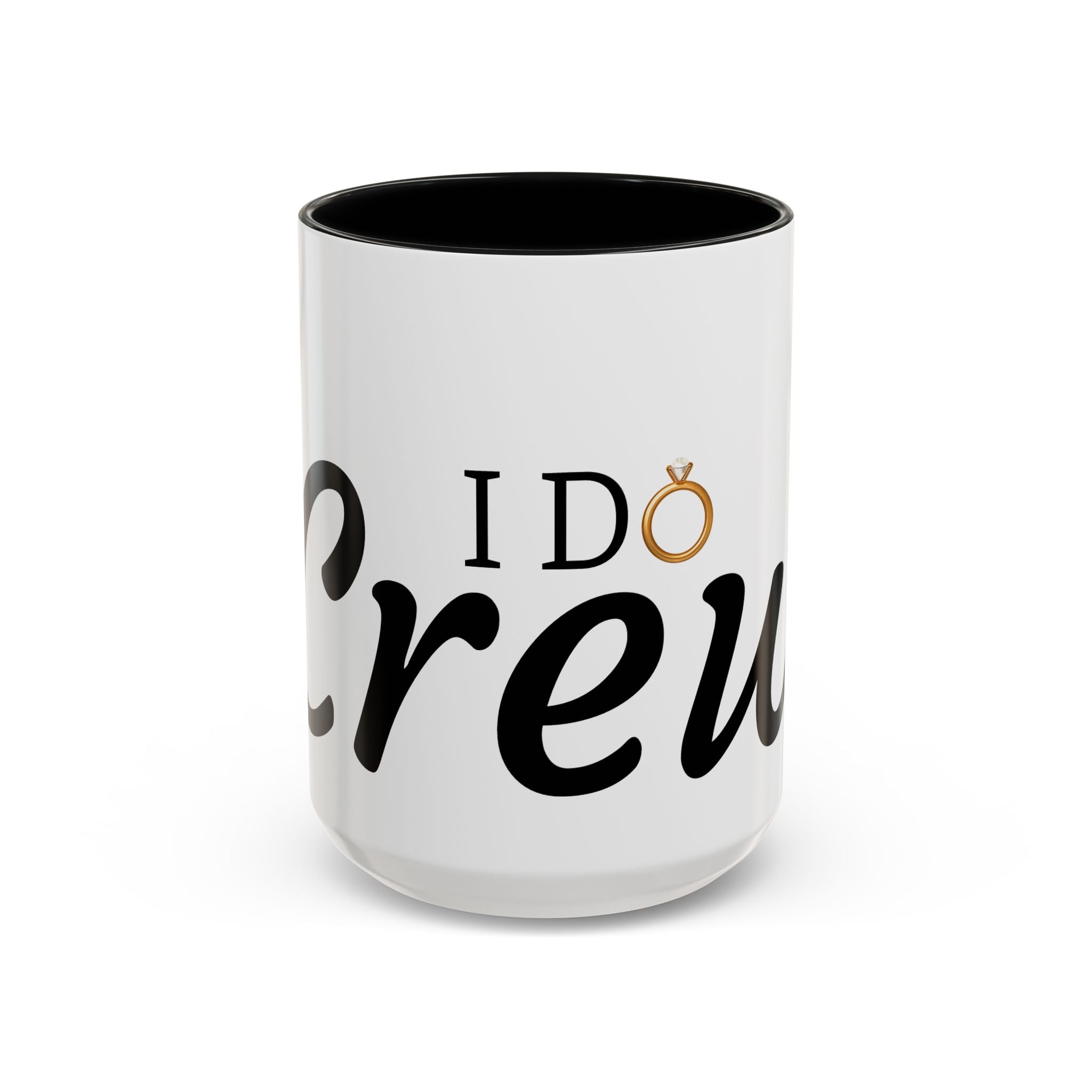 I Do Crew Accent Coffee Mug — Bachelorette Bridal Party Gift (11/15oz)