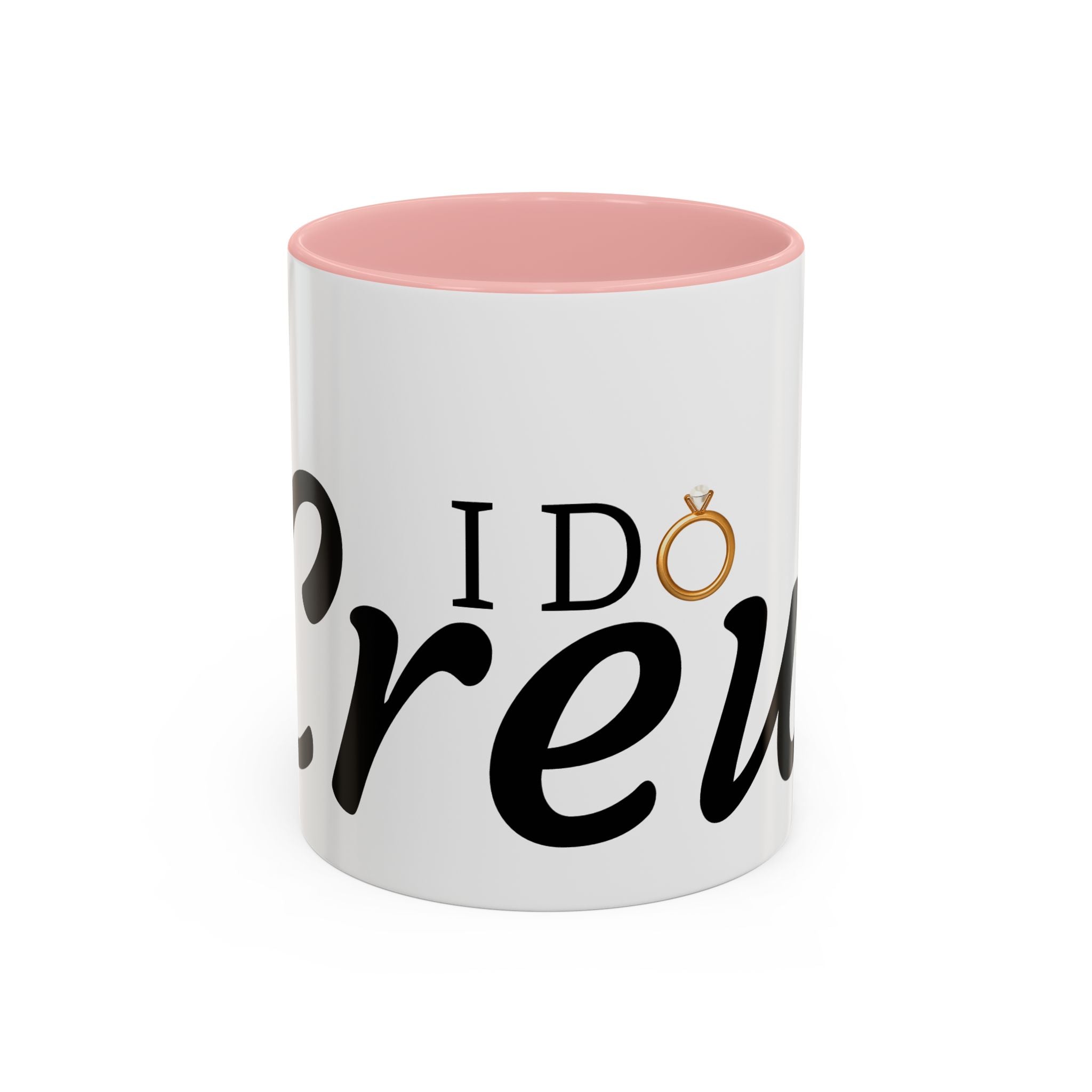 I Do Crew Accent Coffee Mug — Bachelorette Bridal Party Gift (11/15oz)