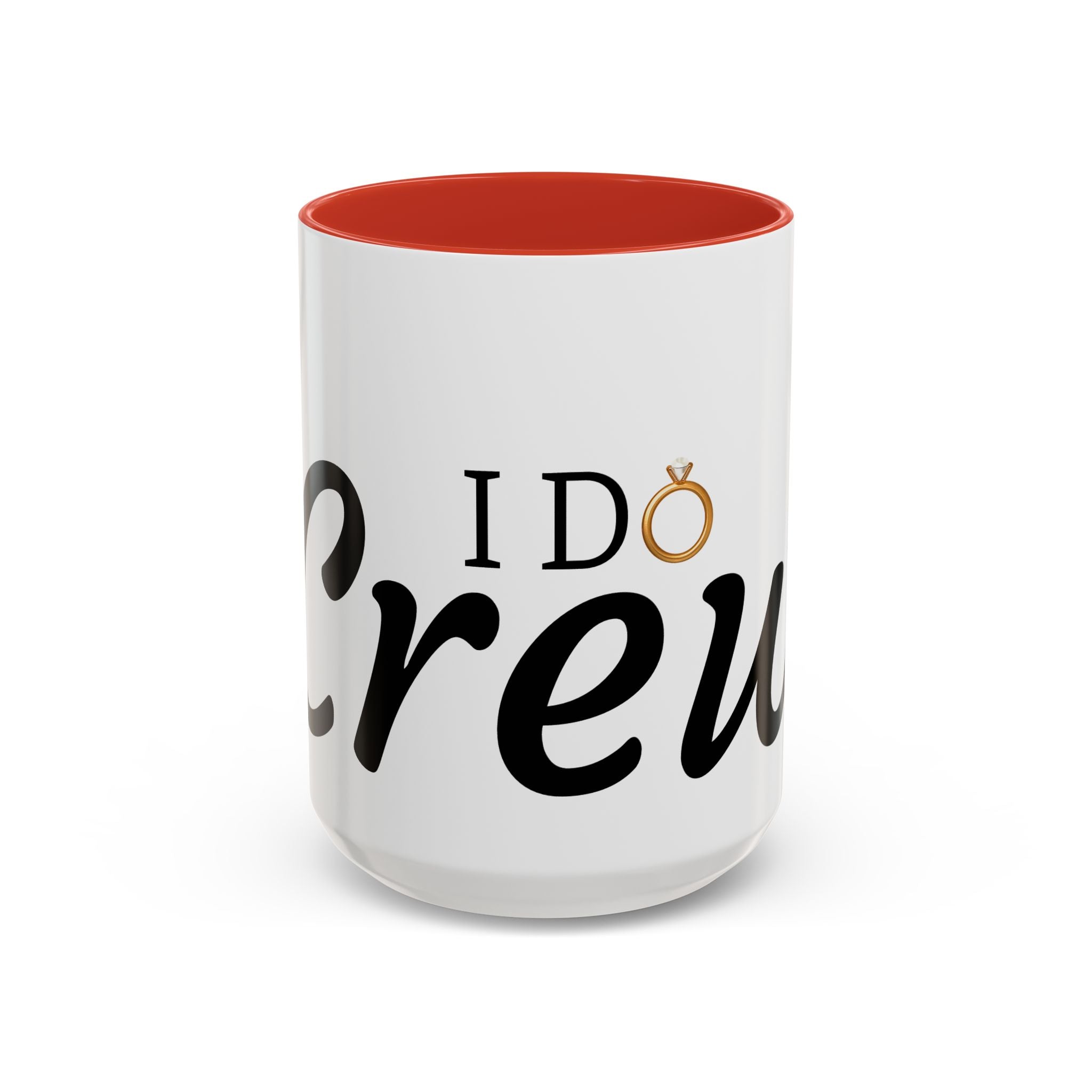 I Do Crew Accent Coffee Mug — Bachelorette Bridal Party Gift (11/15oz)