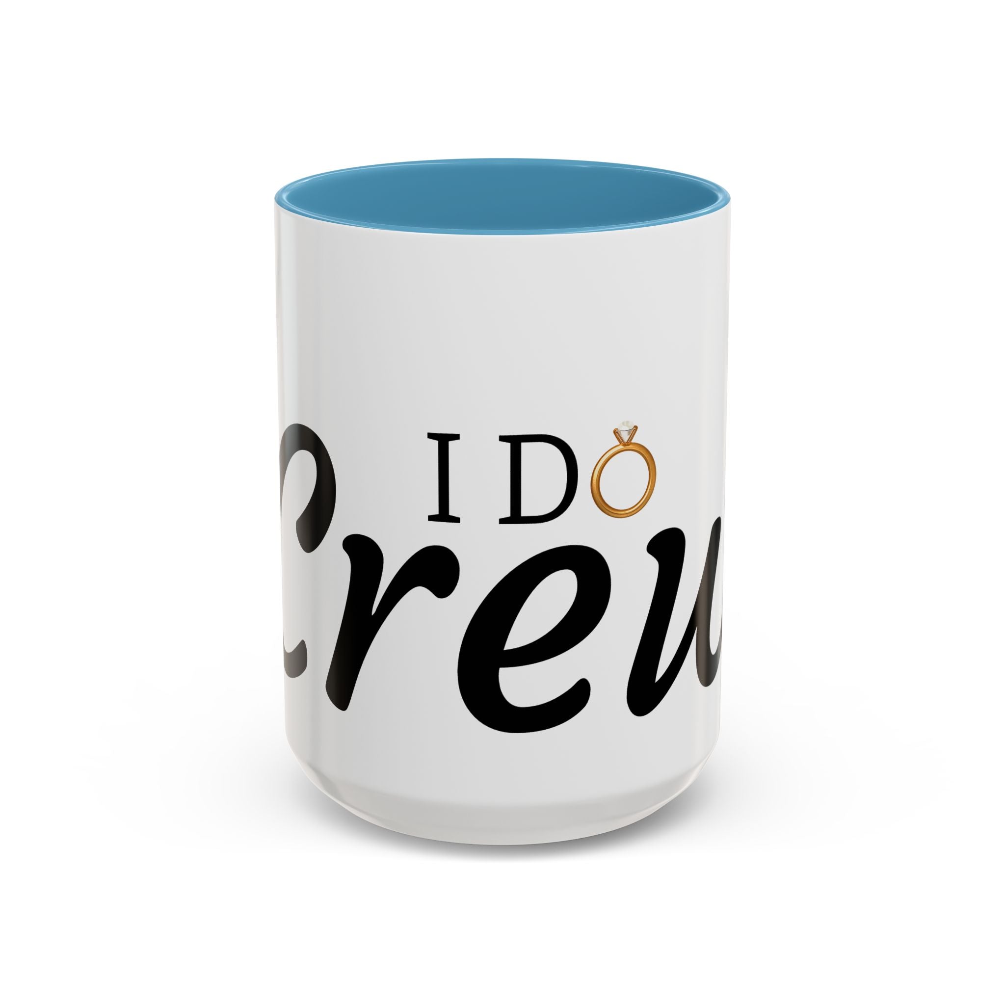 I Do Crew Accent Coffee Mug — Bachelorette Bridal Party Gift (11/15oz)