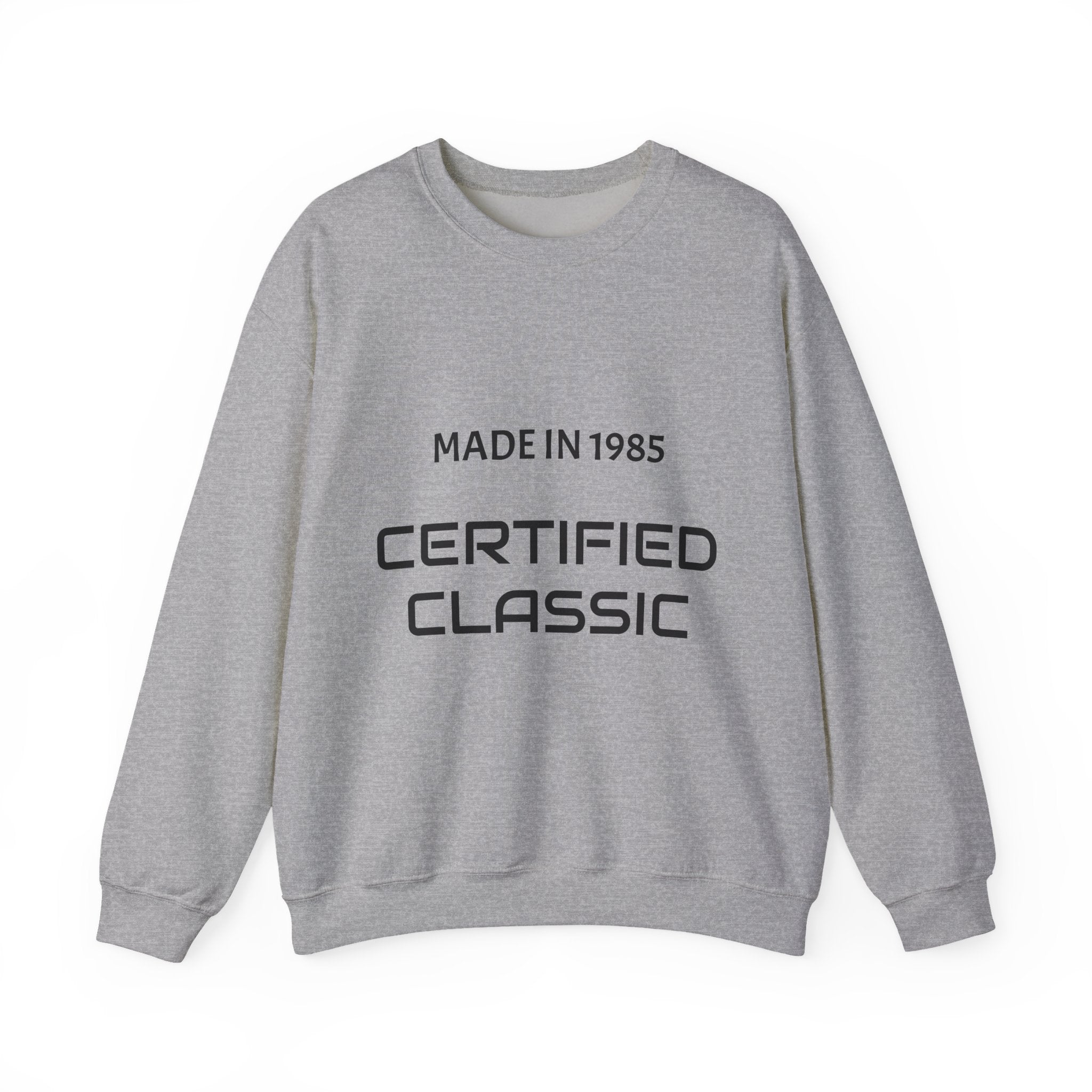 Crewneck Sweatshirt — "Certified Classic" Pullover